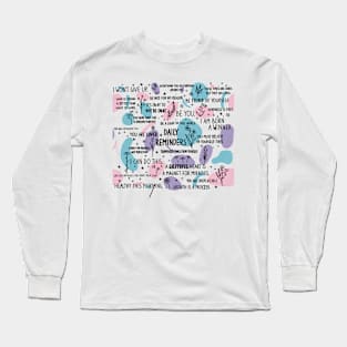 Daily Reminder Positive Motivation Long Sleeve T-Shirt